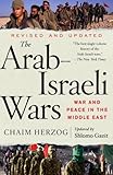 Book cover for The Arab-Israeli Wars: War and Peace in the Middle East