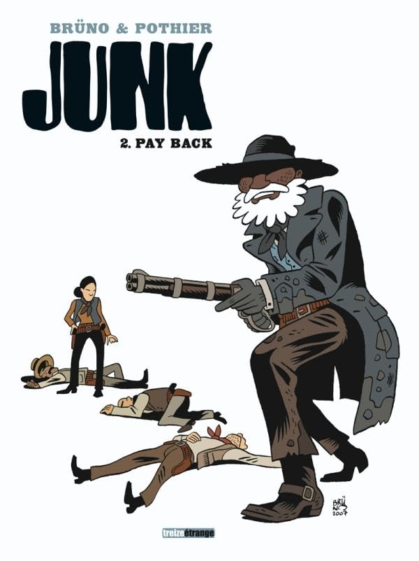 voir fiche du livre Junk - Tome 02: Pay back