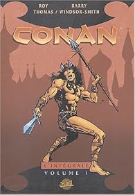 Conan L Integrale Tome 1 Roy Thomas Babelio