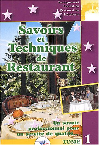 Savoirs et techniques de restaurant