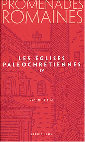Les  églises paléochrétiennes