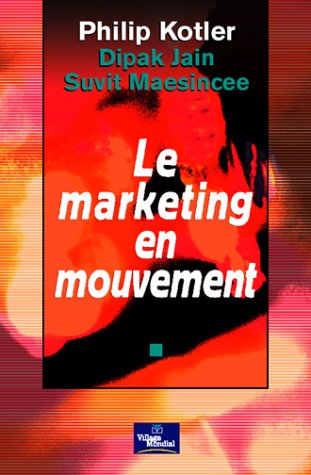 Le  marketing en mouvement