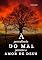 Livro A Prevalência do Mal perante o Amor de Deus: Perspectivas Adventistas sobre o Grande Conflito (Teologia Brasileira)