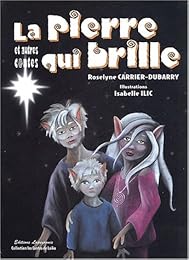 La  pierre qui brille