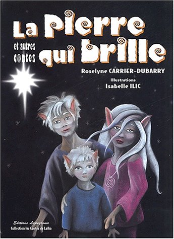 La  pierre qui brille