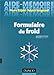 FORMULAIRE DU FROID. 11ème édition by