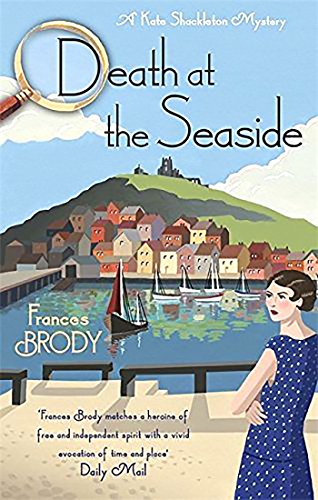 Death at the Seaside: A Kate Shackleton Mystery