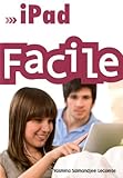 Ipad facile (French Edition) by 