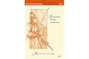 Françoise-Marie Jacquelin: Madame s'en va-t-en guerre (French Edition)