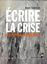 Écrire la crise