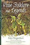 Pixie Folklore & Legends by 