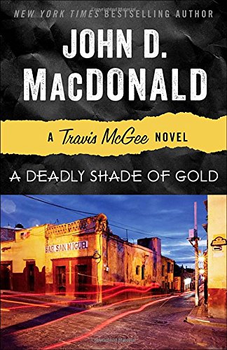 A Deadly Shade of Gold