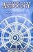 Predictive Astrology: A Practical Guide by Christine Shaw