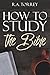 How to Study the Bible by R.A. Torrey