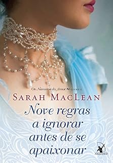 Livro Nove regras a ignorar antes de se apaixonar (Os Números do Amor Livro 1)