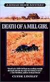 Front cover for the book Death of a Mill Girl by Clyde Linsley