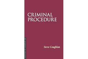 Criminal Procedure, Fourth Edition