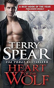 Heart of the Wolf by [Spear, Terry]