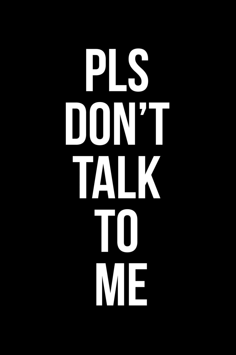 Amazon In Buy Pls Don T Talk To Me Blank Journal For Introverts To Write Down Interesting Stuff They Don T Want Others To Know Secret Notebook For Introverted Men And Women 1 Pages 6