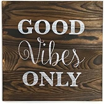 kaizen creations Good Vibes Only Rustic Wall Art 12"x12" - Made From Pine Wood, made to look distressed like pallet wall art