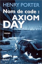 Nom de code : Axiom day