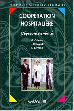 Coopa C Ration Hospitalia Re L A C Preuve De Va C Rita C Amazon Com Books