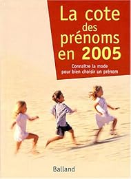 La  cote des prénoms en 2005