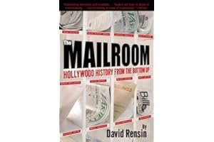 The Mailroom: Hollywood History from the Bottom Up