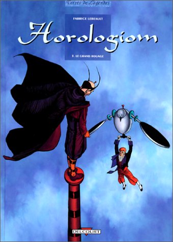 Horologiom, tome 5 : Le grand rouage by Fabrice Lebeault