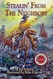 Stealin' From The Neighbors by Ed Ashurst, Mike Capron