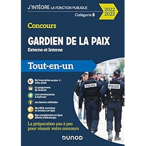 Concours Gardien de la paix 2022-2023: Tout-en-un (2022-2023)