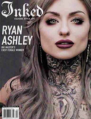 Inked Magazine (April, 2017) Ryan Ashley Cover