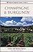 Champagne-Ardennes & Burgundy (Passport's Regional Guides of France Series) by