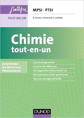 Amazon Fr Chimie Tout En Un Mpsi Ptsi 2e Ed Conforme Au Nouveau Programme Conforme Au Nouveau Programme Fosset Bruno Baudin Jean Bernard Lahitete Frederic Livres