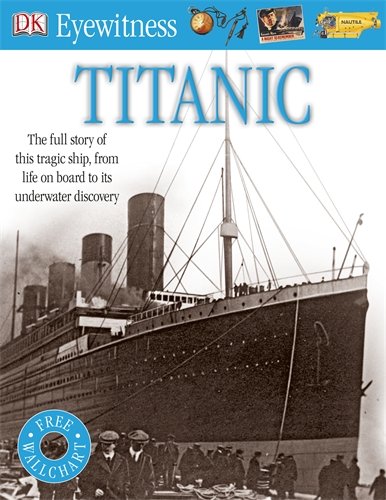 "Titanic" (Eyewitness Guides)