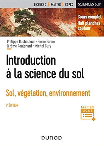 Amazon Fr Introduction A La Science Du Sol 7e Ed Sol Vegetation Environnement Sol Vegetation Environnement Duchaufour Philippe Faivre Pierre Poulenard Jerome Gury Michel Livres Amazon Fr Introduction A La Science Du Sol 7e Ed Sol Vegetation Environnement Sol Vegetation Environnement Duchaufour Philippe Faivre Pierre Poulenard Jerome Gury Michel Livres