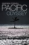 Pacific Odyssey by Gwenda Cornell