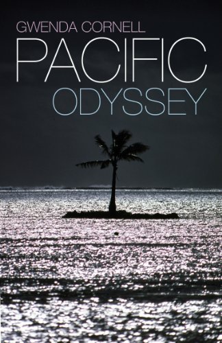 Pacific Odyssey by Gwenda Cornell