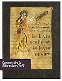 Le Livre scellé et le Livre ouvert (French Edition) by