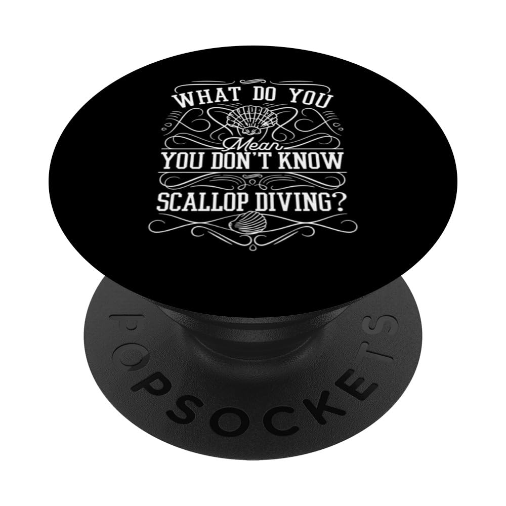 Scallop Hunter Equipment Scallop Collecting Men PopSockets Swappable PopGrip
