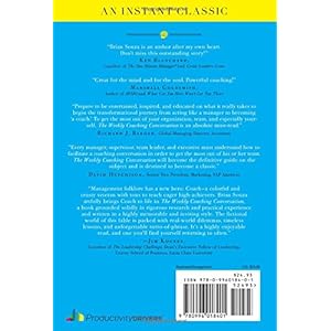 The Weekly Coaching Conversation (New Edition): A Business Fable about Taking Your Team’s Performance and Your Career to the Next Level