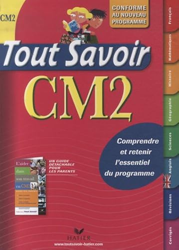 Download Tout savoir CM2 : Conforme au nouveau programme 2009 PDF