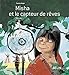 Misha et le capteur de rÃªves (French Edition) by 