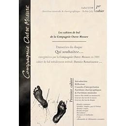 Danseries du disque "Qui souhaitez..." enregistrées par la Compagnie Outre Mesure en 2001
