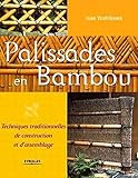 Palissades en bambou (French Edition) by 