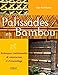 Palissades en bambou (French Edition) by 