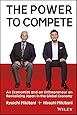 The Power to Compete: An Economist and an Entrepreneur on Revitalizing Japan in the Global Economy