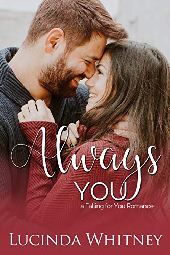 Always You (Falling For You Book 1) by [Whitney, Lucinda]