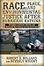 Race, Place, and Environmental Justice After Hurricane Katrina: Struggles to Reclaim, Rebuild, and Revitalize New Orleans and the Gulf Coast - Book by Robert Bullard