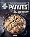Patates (A table !) (French Edition) by